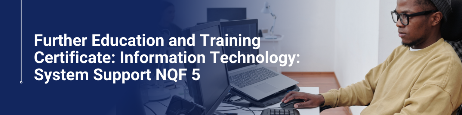 Further Education And Training Certificate: Information Technology ...