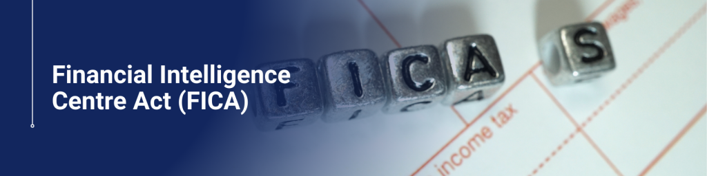 Financial Intelligence Centre Act (FICA)