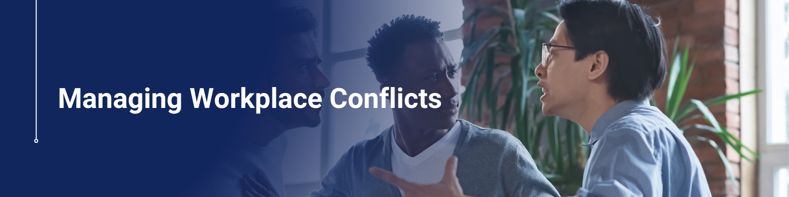 Workplace Conflict Management